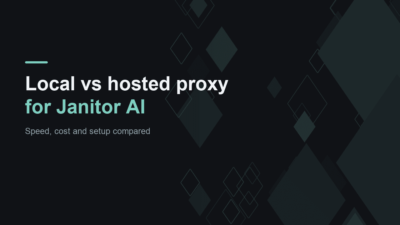 Local vs hosted proxy for Janitor AI